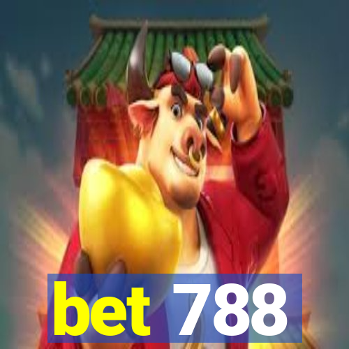 bet 788